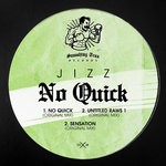 cover: Jizz - No Quick