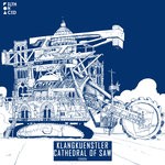 cover: Klangkuenstler - Cathedral Of Saw