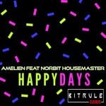 cover: Amelien|Norbit Housemaster - Happy Days