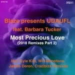 cover: BLAZE|Barbara Tucker|UDAUFL - Most Precious Love (2018 Remixes Part 2)