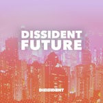 cover: Various - Dissident Future