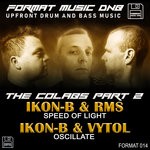 cover: Ikon-b|Rms|Vytol - The Colabs Part 2 - Speed Of Light/Oscillate