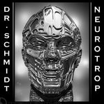 cover: Dr. Schmidt - Neurotrop