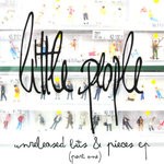 cover: Little People - Unreleased Bits & Pieces Pt 1