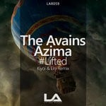 cover: Azima|The Avains - #Lifted (Kiyoi & Eky Remix)