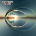 cover: Leisure Pleasure - Just Listen