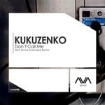 cover: Kukuzenko - Don't Call Me