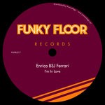 cover: Enrico Bsj Ferrari - I'm In Love