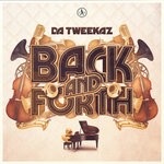 cover: Da Tweekaz - Back And Forth