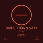 cover: Daniel Cuda|Vaxx - Friday