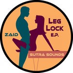 cover: Zaid - Leg Lock EP