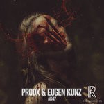 cover: Prodx & Eugen Kunz - AK47