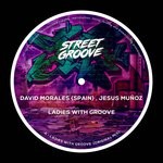 cover: David Morales|Jesus Munoz - Ladies With Groove