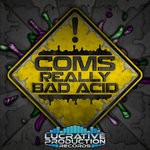 cover: Coms - Really Bad Acid