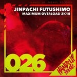 cover: Jinpachi Futushimo - Maximum Overload 2k18