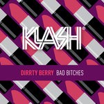 cover: Dirrty Berry - Bad Bitches