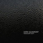 cover: Dark Quadrant - Paradigm Shift EP