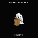 cover: Ghost Mcgrady - Believe