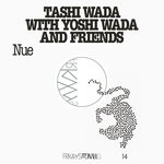 cover: Tashi Wada - FRKWYS Vol 14 - Nue