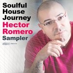 cover: Various - Soulful House Journey: Hector Romero Sampler