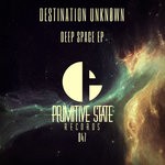 cover: Destination Unknown - Deep Space