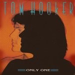 cover: Tom Hooker - Only One ('12 Single)