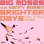 cover: Kenny Bobien|BIG MOSES - Brighter Days