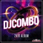 cover: Dj Combo - 2K18 Album