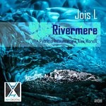 cover: Jois L - Rivermere