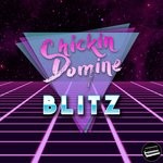 cover: Chickin Domine - Blitz