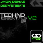 cover: Jhon Denas & Deep Yet Beats - Techno Essentials EP V2