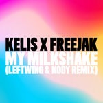 cover: Kelis X Freejak - My Milkshake