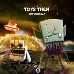 cover: Amadeus - Toys Them