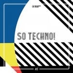 cover: Various - So Techno! #6