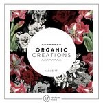 cover: Various - Organic Creations Issue 17