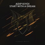 cover: Adip Kiyoi - Start With A Dream