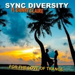 cover: Sync Diversity|Danny Claire - For The Love Of Trance