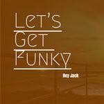 cover: Hey Jack - Let's Get Funky