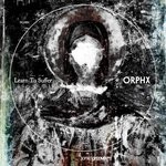 cover: Orphx - Learn To Suffer