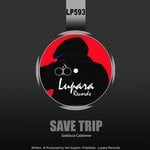 cover: Gianluca Calabrese - Save Trip