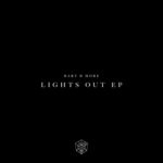 cover: Bart B More - Lights Out EP