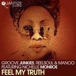 cover: Groove Junkies|Manoo|Nichelle Monroe|Reelsoul - Feel My Truth