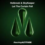 cover: Holbrook & Skykeeper - Let The Curtain Fall