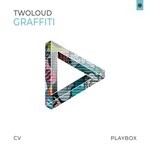 cover: Twoloud - Graffiti