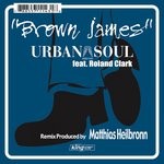 cover: DJ Roland Clark|URBAN SOUL - Brown James