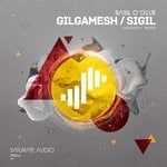 cover: Basil O'glue - Gilgamesh/Sigil