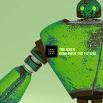 cover: Tinlicker - Remember The Future