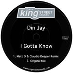 cover: Din Jay - I Gotta Know