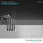 cover: Stan Kolev - Forethought