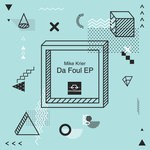 cover: Mike Krier - Da Foul